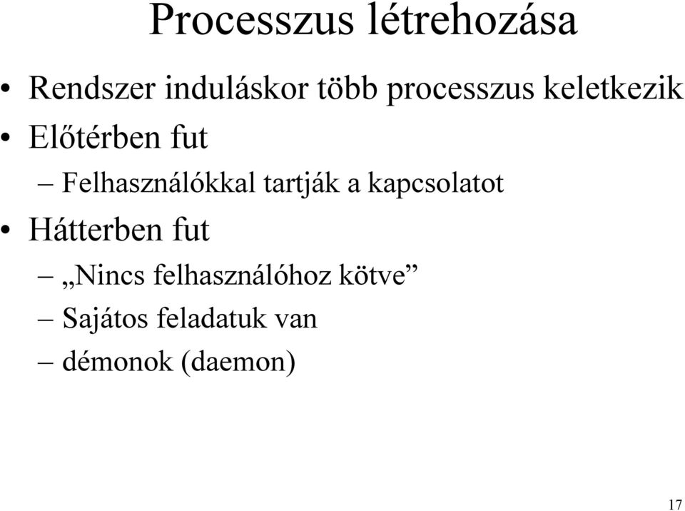 Felhasználókkal tartják a kapcsolatot Hátterben