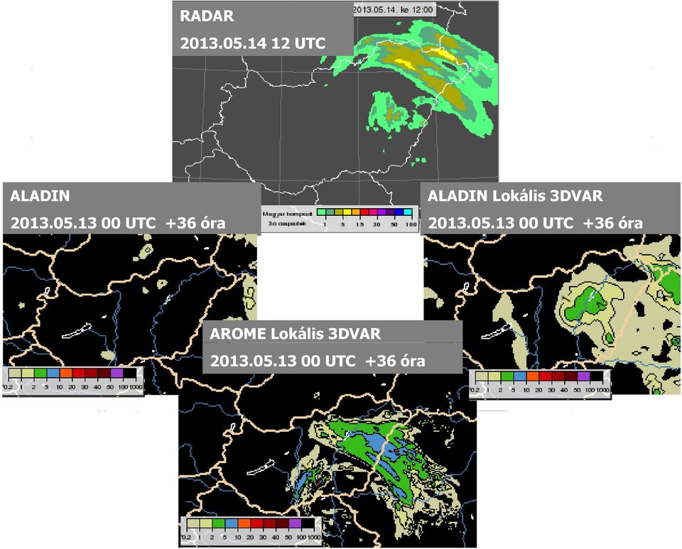 előrejelzésben l ALADIN Lokális 3DVAR 2013.05.
