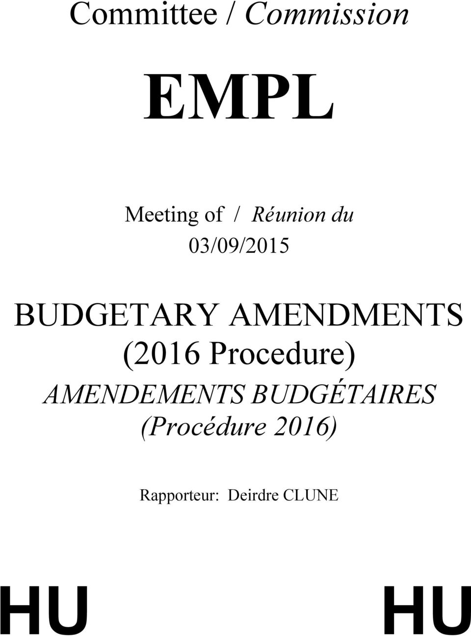 (2016 Procedure) AMENDEMENTS BUDGÉTAIRES
