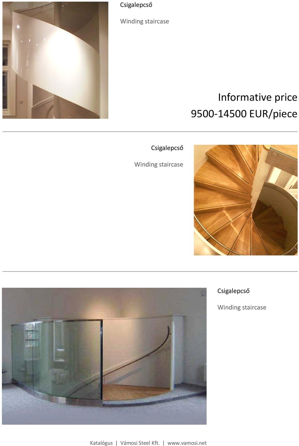 EUR/piece  staircase 