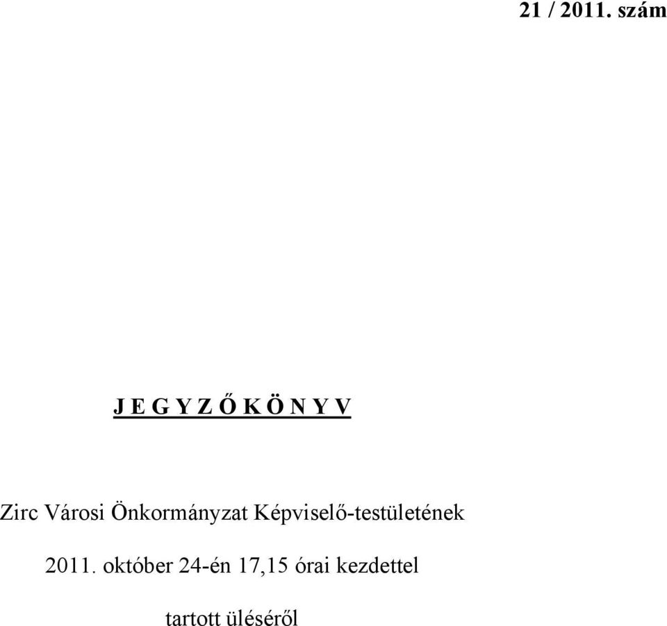 Városi Önkormányzat