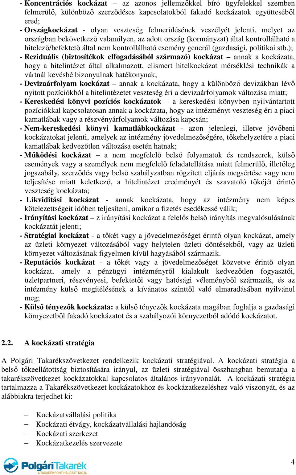 (gazdasági, politikai stb.