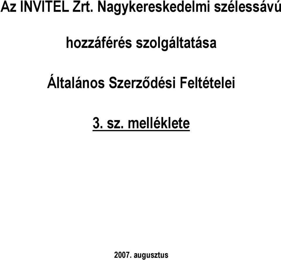 hozzáférés szolgáltatása