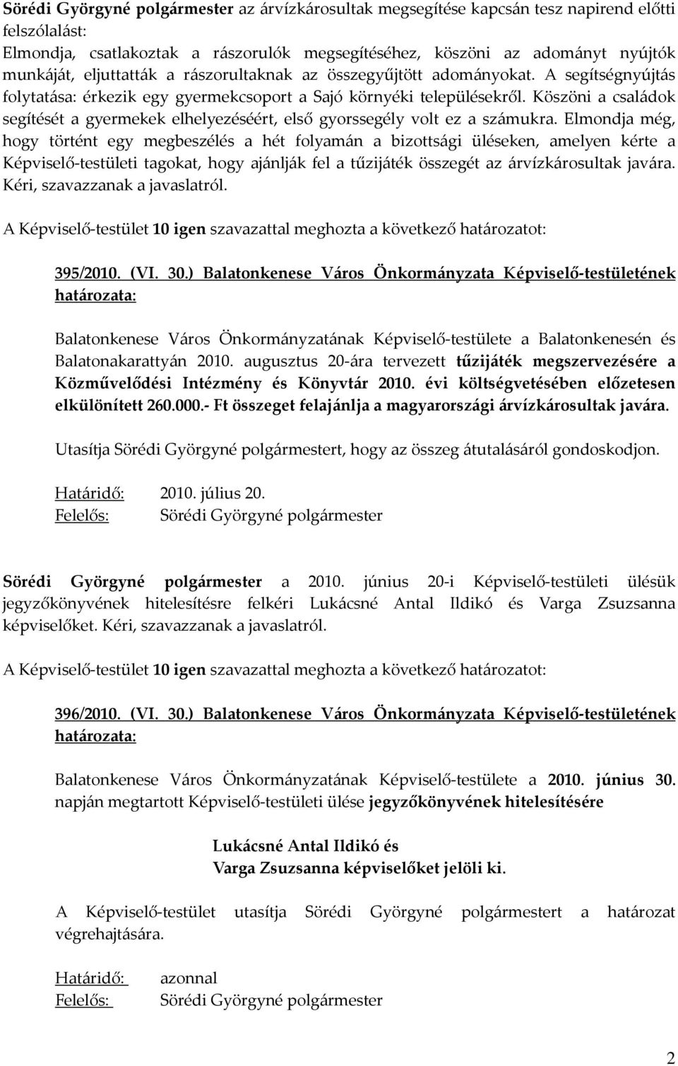 Köszöni a családok segítését a gyermekek elhelyezéséért, első gyorssegély volt ez a számukra.