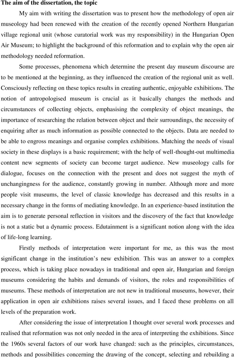 methodology needed reformation.