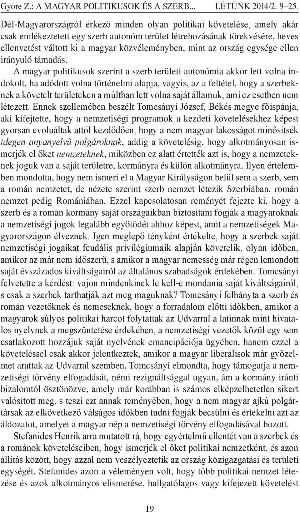 mint az ország egysége ellen irányuló támadás.