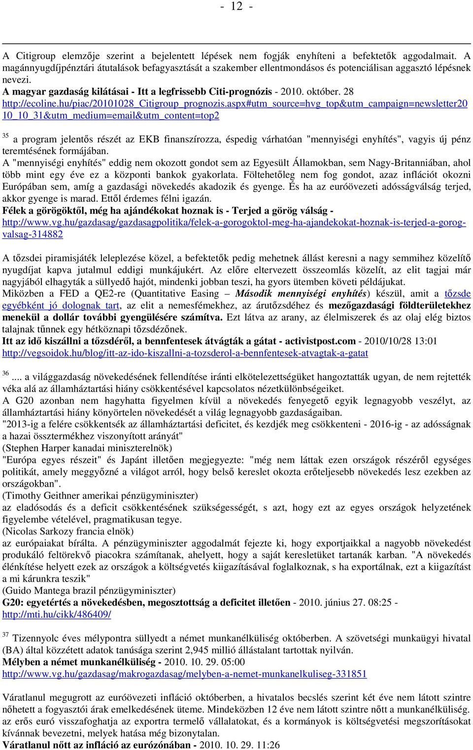 28 http://ecoline.hu/piac/20101028_citigroup_prognozis.