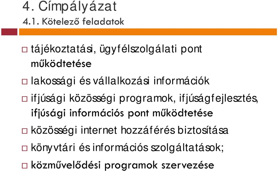 vállalkozási információk ifjúsági közösségi programok, ifjúságfejlesztés, ifjúsági