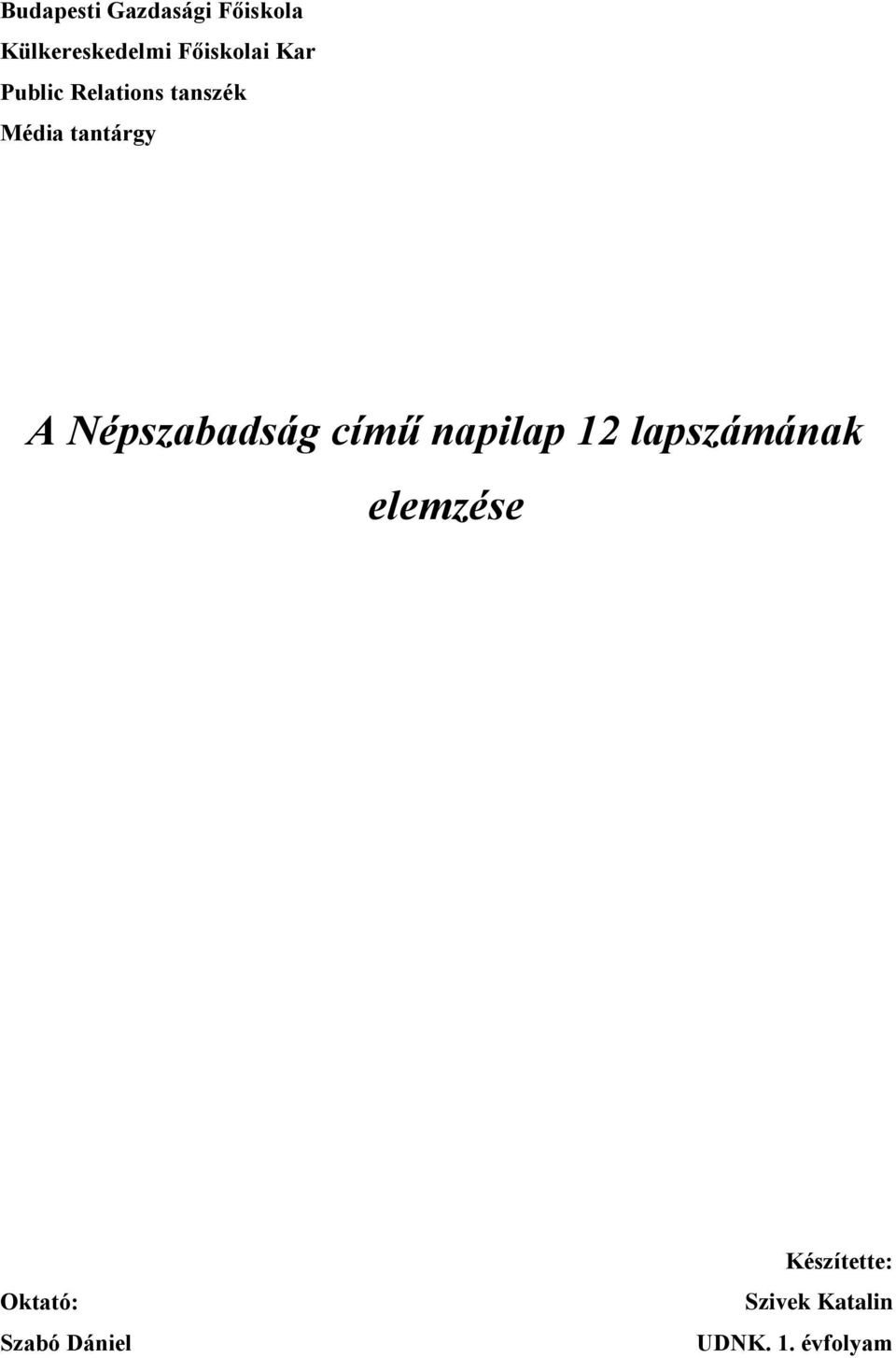 tantárgy A Népszabadság című napilap 12