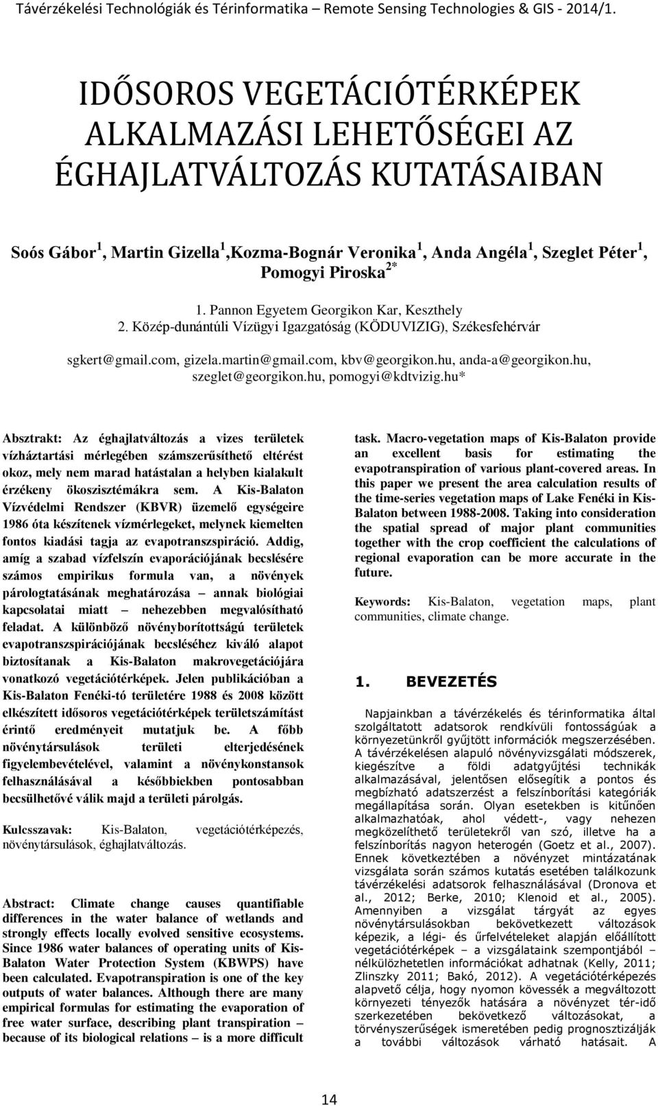hu, szeglet@georgikon.hu, pomogyi@kdtvizig.