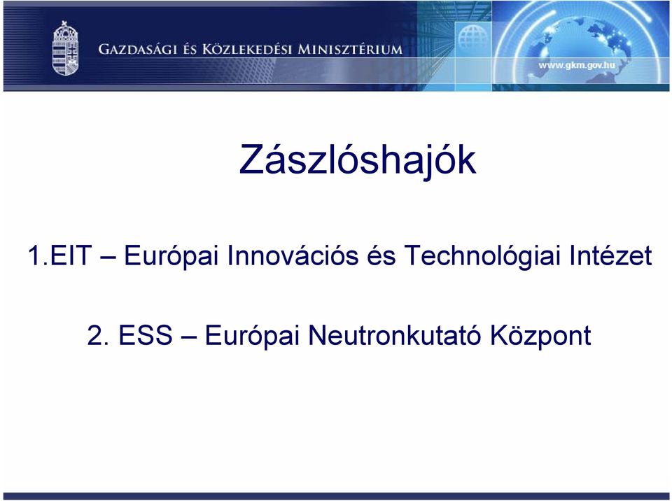 és Technológiai Intézet