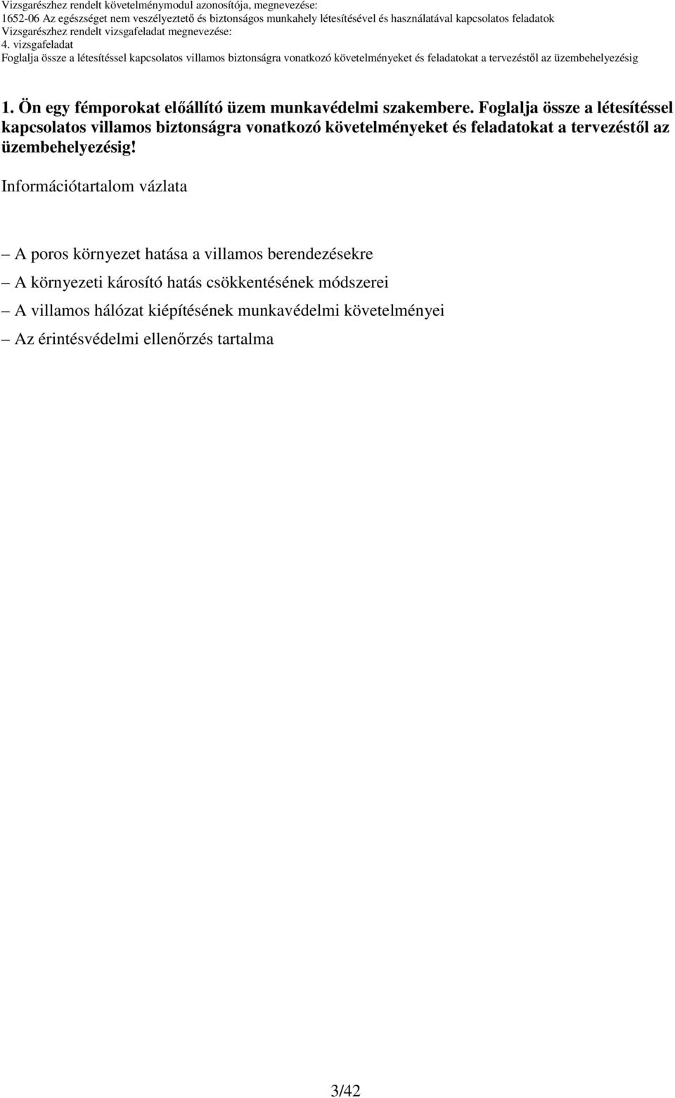 tervezéstıl az üzembehelyezésig!