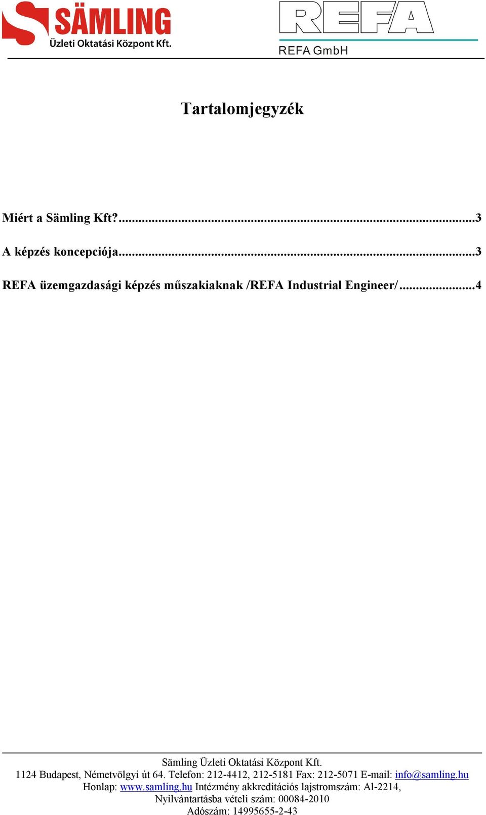 ..3 REFA üzemgazdasági képzés