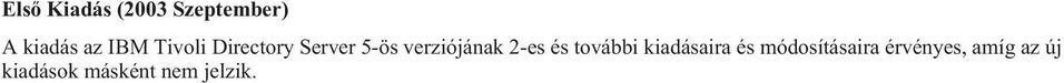 2-es és további kiadásaira és módosításaira