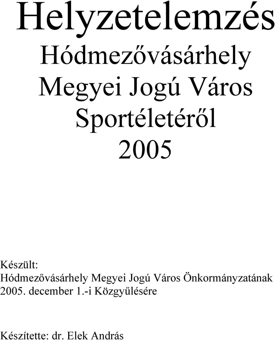 Hódmezővásárhely Megyei Jogú Város
