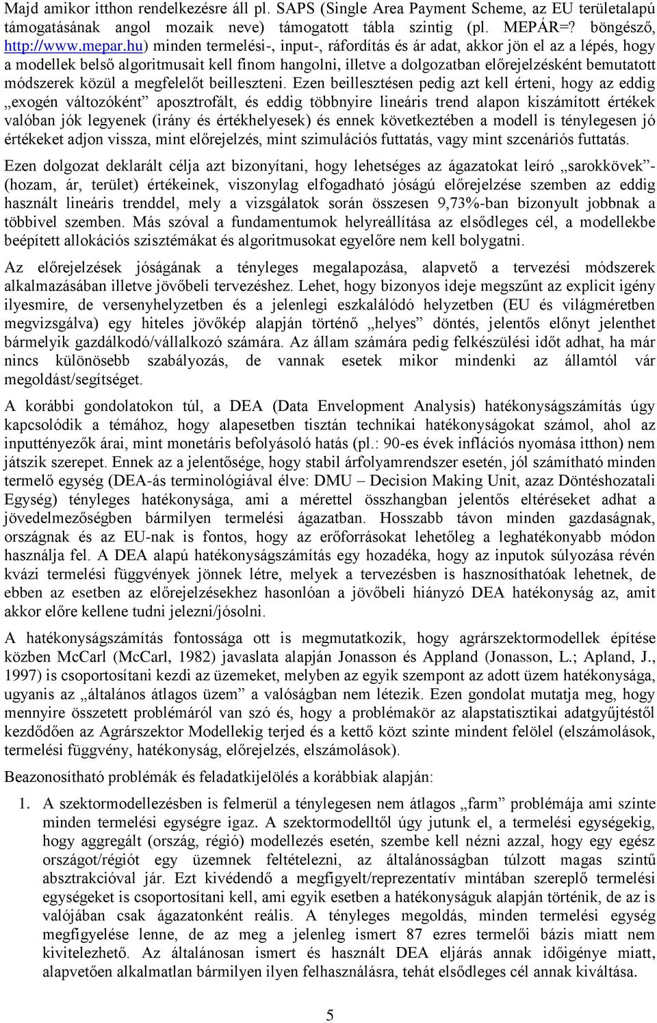 közül a megfelelőt beilleszteni.