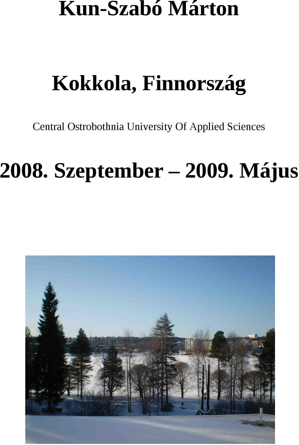 Ostrobothnia University Of