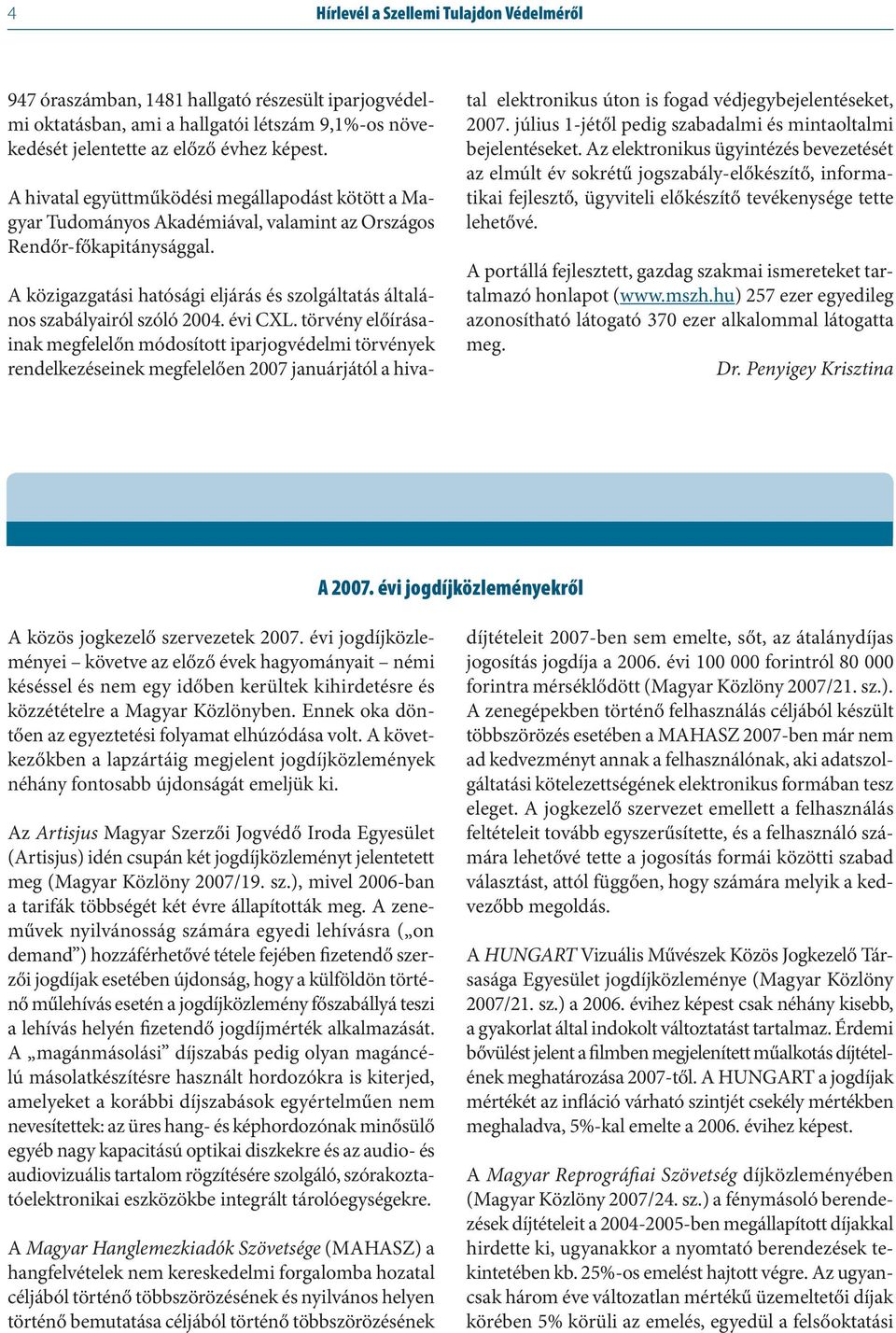 A közigazgatási hatósági eljárás és szolgáltatás általános szabályairól szóló 2004. évi CXL.