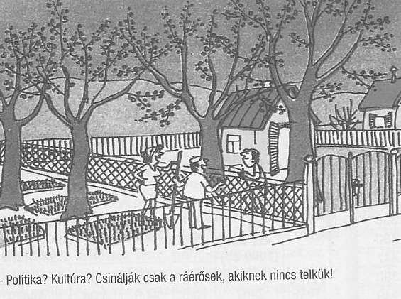 31. A feladat a Kádár-korszak történetéhez kapcsolódik. (e, hosszú) Mutassa be a források és ismeretei alapján a Kádár-korszak kultúrpolitikáját!