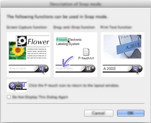 A P-touch Editor használata Snap mód 16 Ebben az üzemmódban rögzíthető a képernyő, képként nyomtatható, és jövőbeni felhasználásra menthető. A Snap mód indításához kövesse az alábbi utasításokat.