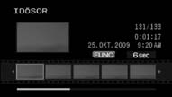 1 Az index képernyőn válassza ki a lejátszandó jelenetet, és nyomja meg a DISP. gombot. Megjelenik az idősor. Miniatűr mutatja a jelenet első képét.