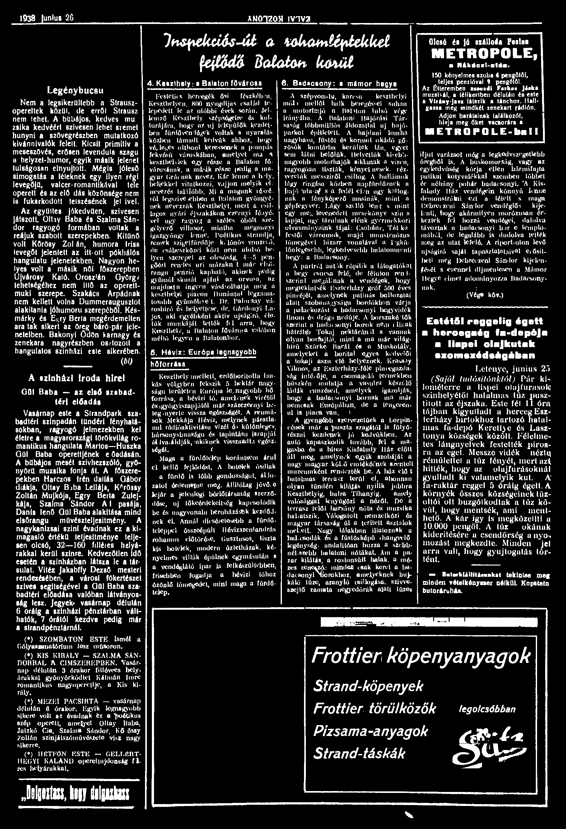1938 unlu» 2C AMOnZQH IV1V3 Legénybucsu Nem a legsikerültebb a Strauszopereltek közül, ele erről Strausz nem tehet.