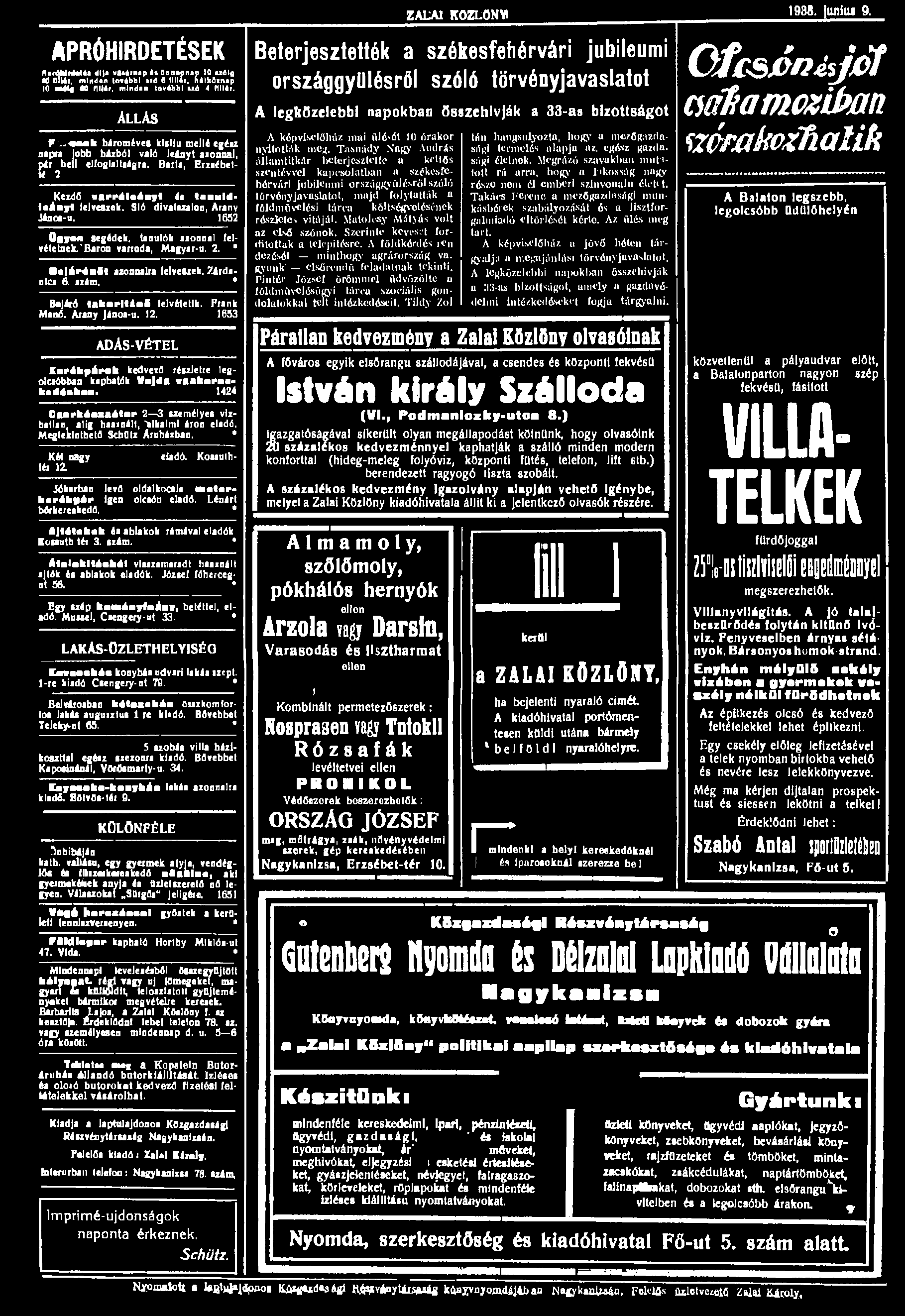 APRÓHIRDETÉSEK A»tóM(4«4éi dija vaiérnap éi Qnnspnap 10 txólfl 80 nlur. minden lovébbl»xó 0 (Illír. hétkoinap 10 n44 to fillér, mlndan lovébbl sx4 4 MII4r. ÁLLÁS r.