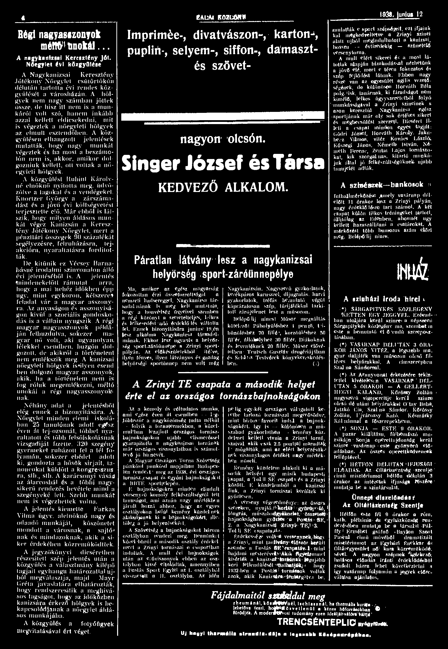 4 Régi nagyasizonyok mélw tinokái... A nagykanizsai Keresztény Jót.