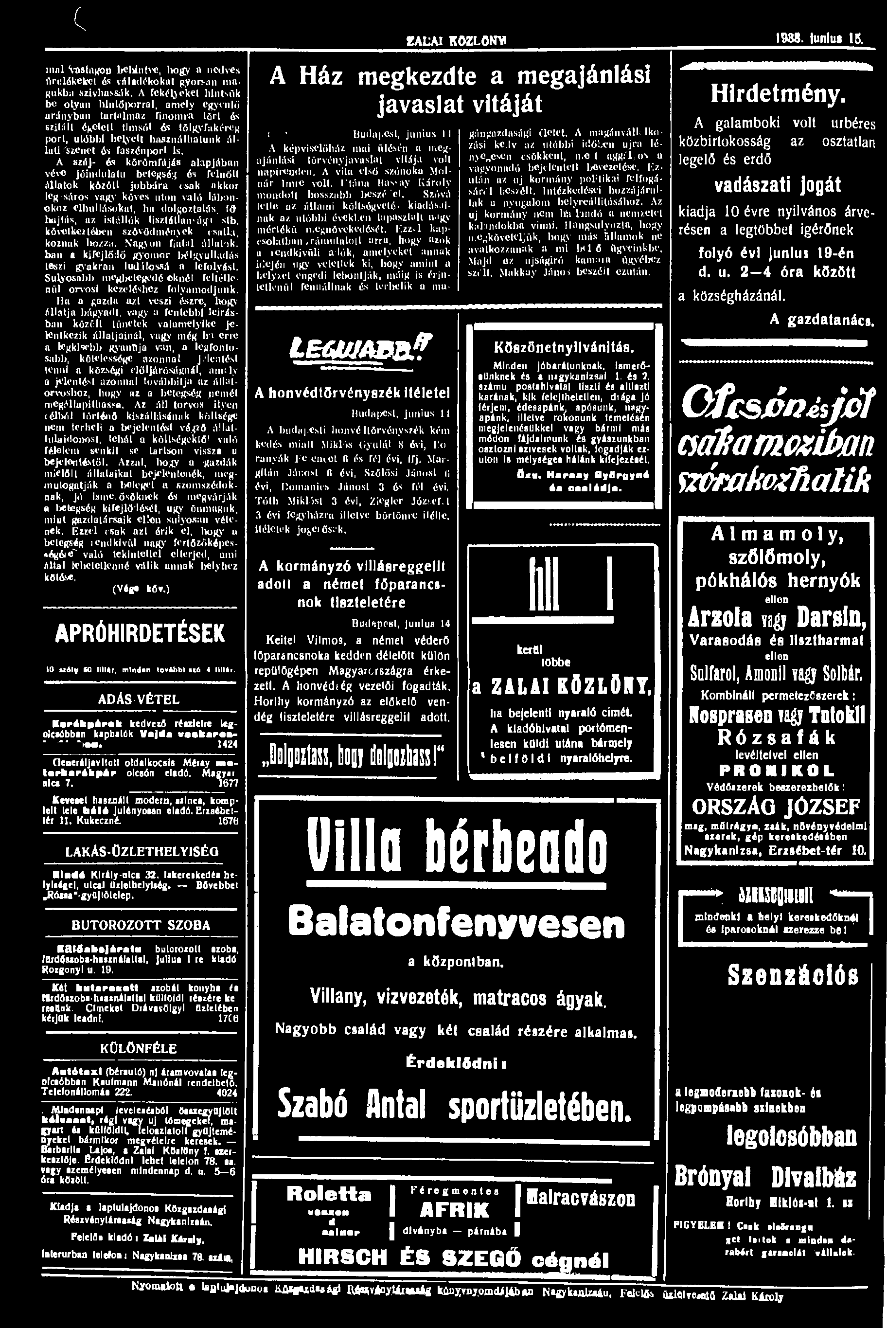 c ZALAI KÖZLÖNY 1988. )unlu» 16. inal Vastagot) behintve, hogy a nedves ürt: lékeket és váladékokat gyorsan magukba szívhassák.