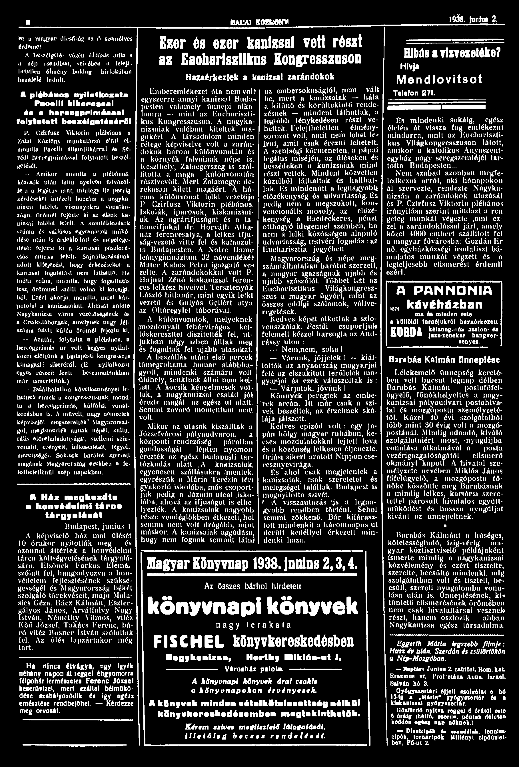 s tez a magytar dicseiéi n* fi személyes érdemet A bcszélgcié, vé#$n ámílsál udta s u nép cmodben, szivében fcle)tlu'tcllcn élmény boldog birtokában hazafelé indult.