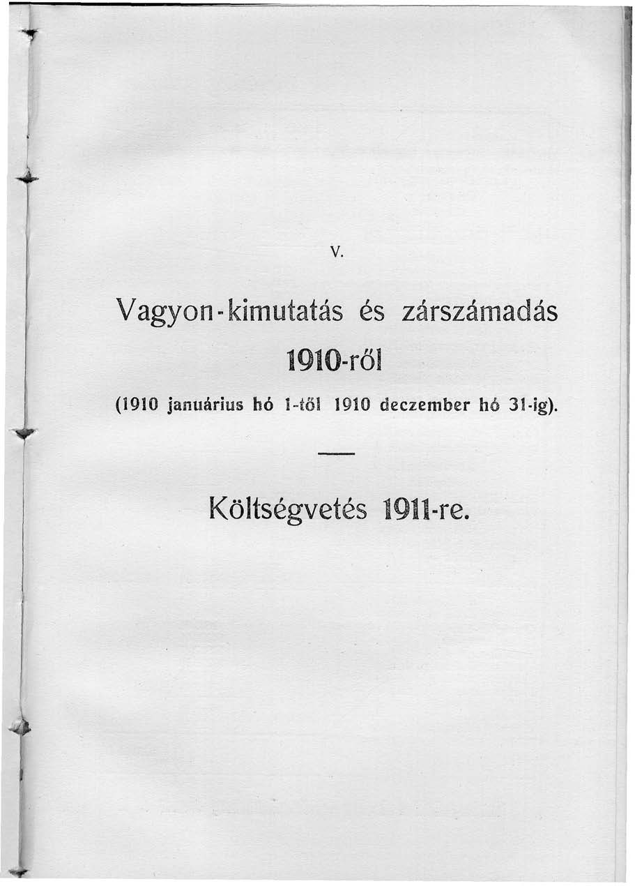 Vagyon-kimutatás és zárszámadás 1910-ről (1910 januárius