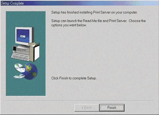 A nyomtató szerver szoftverének telepítése (folytatás) Ezután a telepítő program elkezdi a programok telepítését a célmappába. When the following window is displayed.