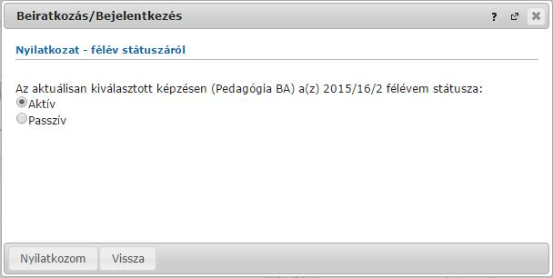 9.1.1. Beiratkozási folyamat Beiratkozáshoz kattintson a "Lehetőségek/Beiratkozás" vagy "Lehetőségek/Bejelentkezés" linkre (a sorvégi Lehetőségek ikonra kattintva).