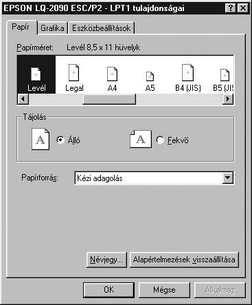 . Kattintson a Printer, Setup, Properties vagy Options (Nyomtató, Beállítások, Tulajdonságok vagy Lehetőségek) gombra. (Lehet, hogy a fenti gombok valamilyen kombinációjára kell kattintani.