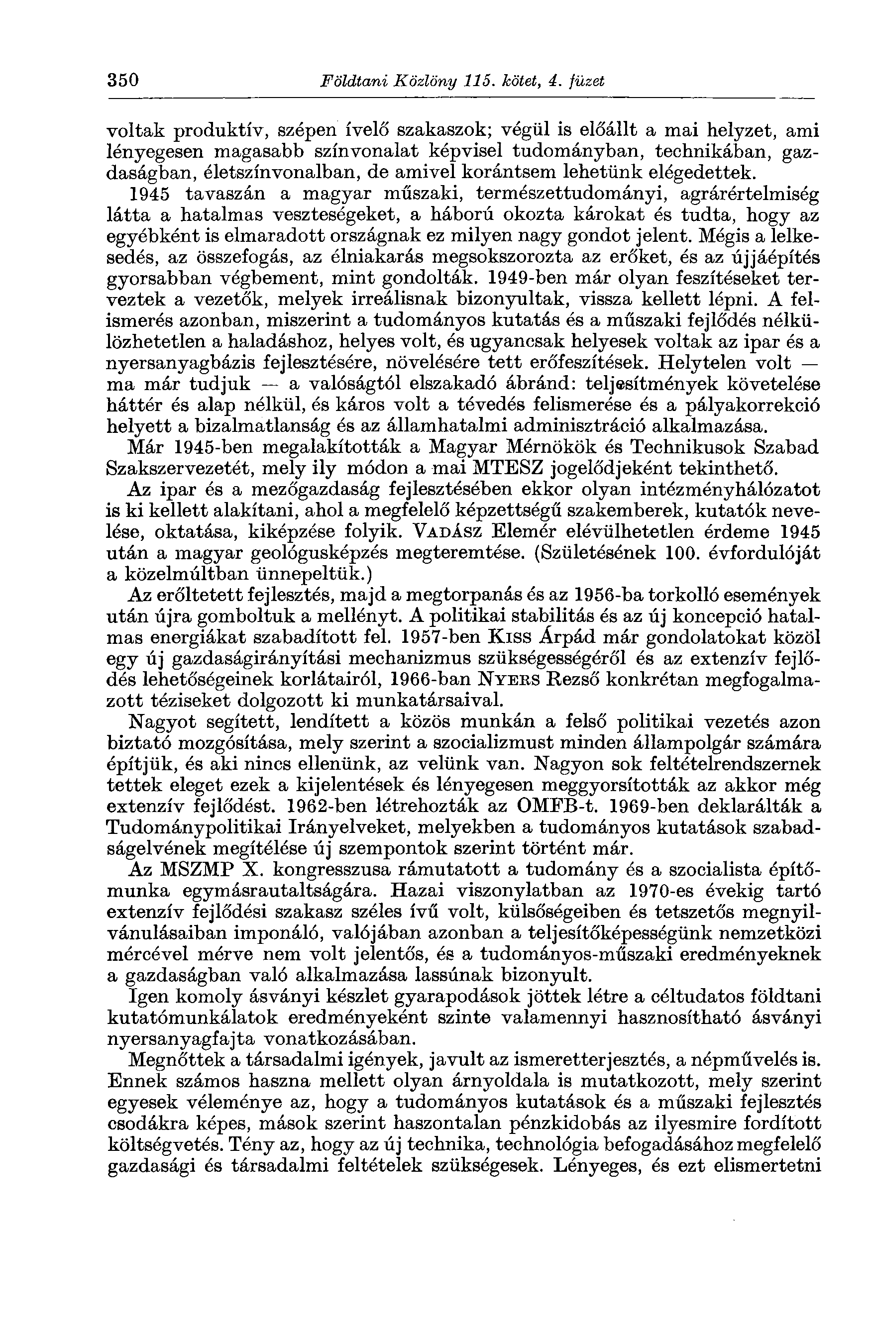 350 Földtani Közlöny 115. kötet, 4.