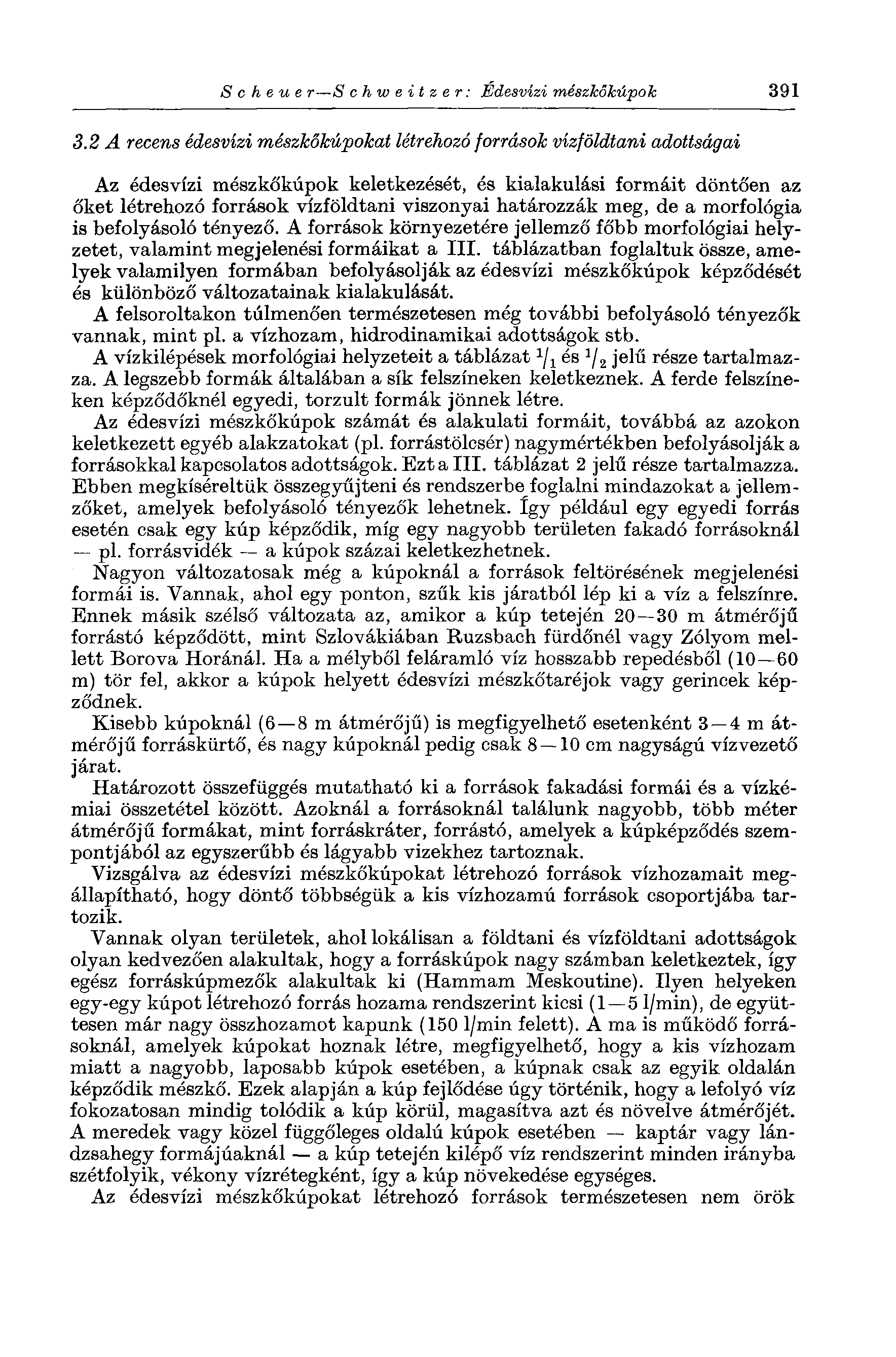 Scheue г S chweitzer: Édesvízi mészkőkúpok 391 3.