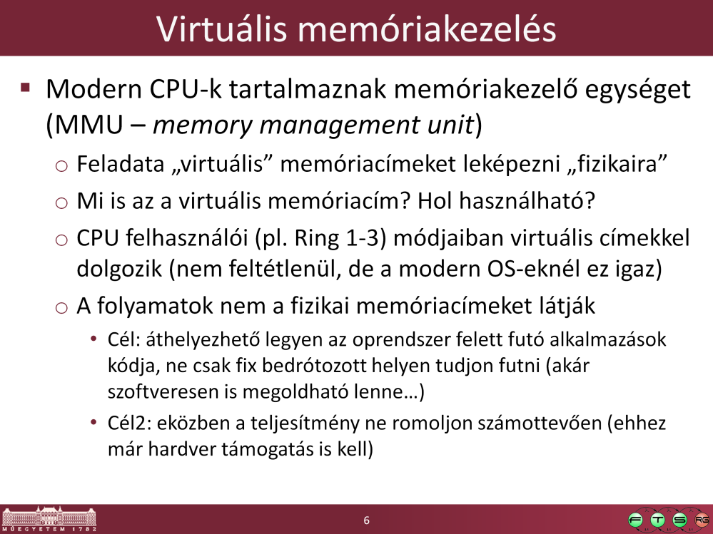 MMU!= fizikai memóriaillesztő áramkör.