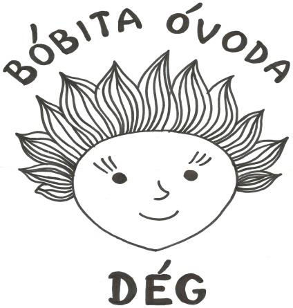 DÉGI ÁLTALÁNOS MŰVELŐDÉSI KÖZPONT BÓBITA ÓVODA BÓBITA PEDAGÓGIAI PROGRAM 2016