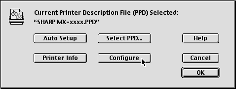 MAC OS 9.0-9.2.2 9 Válassza a PPD fájlt. 12 Válassza a gép konfigurációját. (1) Válassza ki a gépre telepített opciókat.