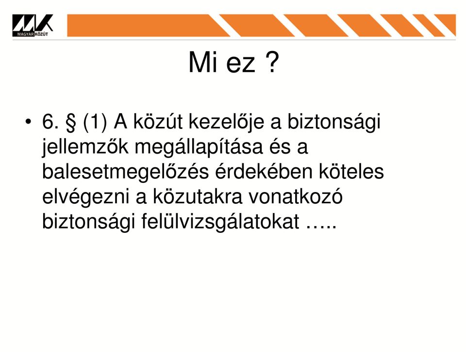 jellemzők megállapítása és a