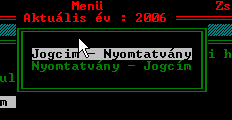 Az összerendelést browse formában (bevallás jogcím, jogcím Bevallás ) is lehetséges. Ehhez le kell ütnünk az N billentyőt.