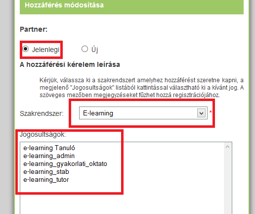 A mezők megfelelő kitöltése után a rendszer adminisztrátorok hagyják jóvá, vagy utasítják el a kérelmet, melyről email üzenetben értesítik a felhasználót.