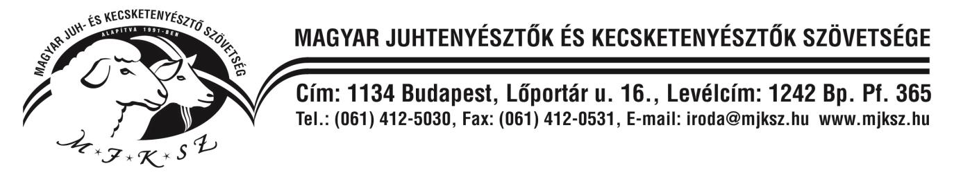 MAGYAR JUHTENYÉSZTŐK ÉS KECSKETENYÉSZTŐK SZÖVETSÉGE Magyar