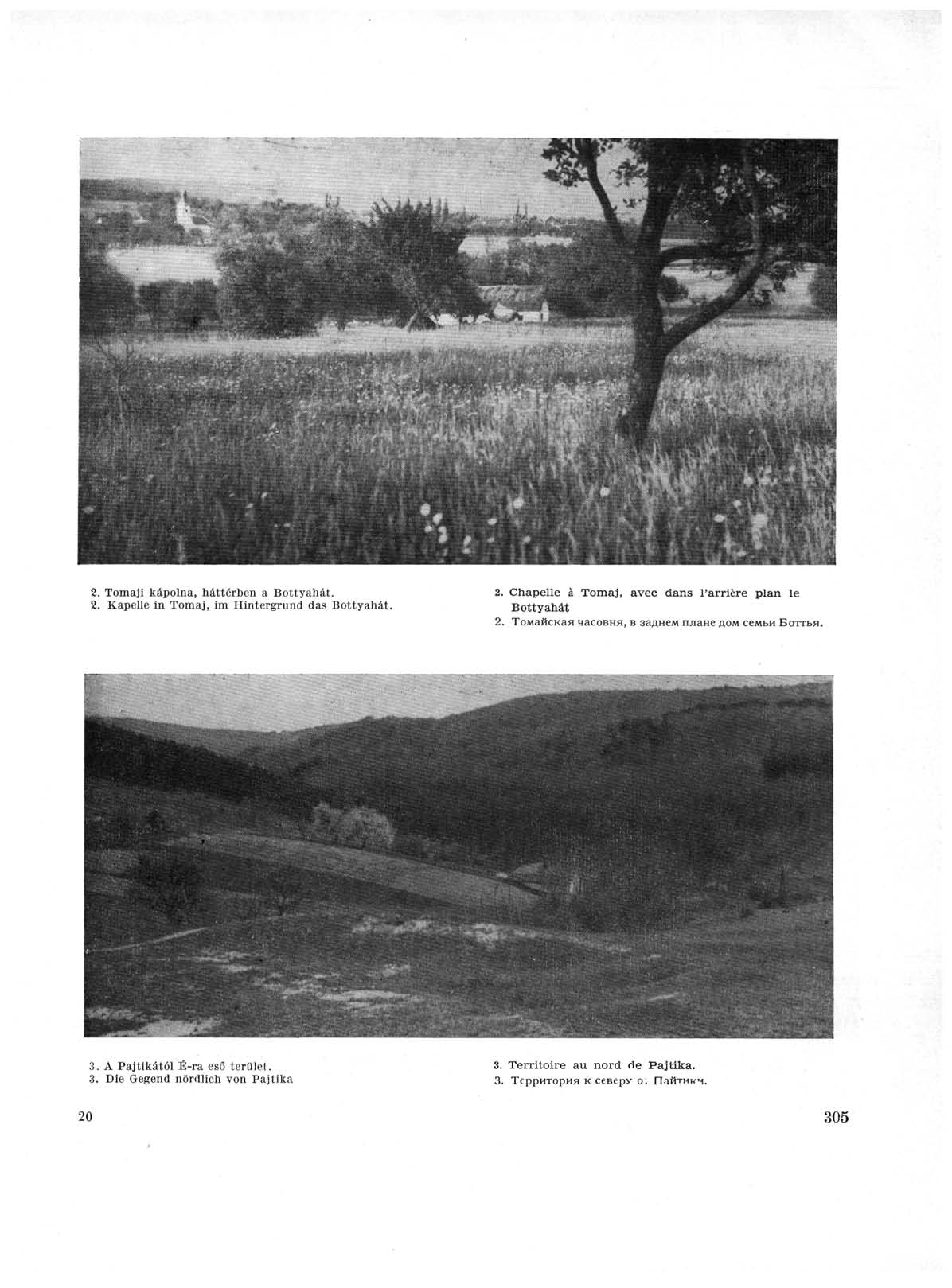 2. Tomaji kápolna, háttérben a Bottyahat. 2. Kapelle in Tomaj, im Hintergrund das Bottyahat. 2. Chapelle à Tomaj, avec dans l'arrière plan le Bottyahat 2.