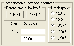 Rendeltetés Megjegyzések 7.12. Potenciométer skálázása Amennyiben nem elégszik meg a potenciométer 1 százalék pontosságú lekezelésével, lehetősége van átskálázni a potenciométert.