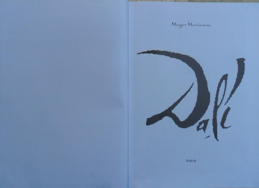 A címnegyed harmadik oldalát teljes egészében kitölti Dalí egyik festménye, melynek címe szintén nincs itt megadva, de a könyv 59. oldalán szerepel ugyanez a festmény képaláírással.