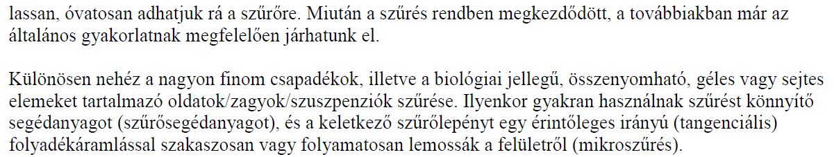 Szilárd anyagok eltávolítása oldatokból. Szőrés. Dr. Lázár István: Elválasztástechnika, Debreceni Egyetem, 2007.