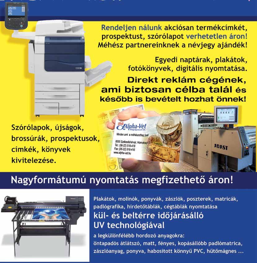 Alpha-Vet Állatgyógyászati Kft. 8000 Székesfehérvár, Homoksor 7. Elérhetőségek: Mobil: +36-30/472-5797 E-mail: nyomda@alphapress.hu www.alphapress.hu Szaktanácsadás: Dr.