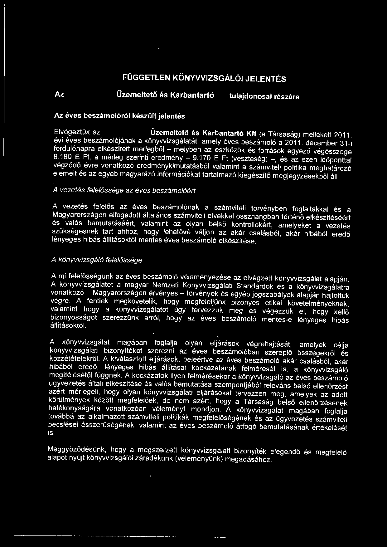 180 E Ft, a mérleg szerinti eredmény - 9.