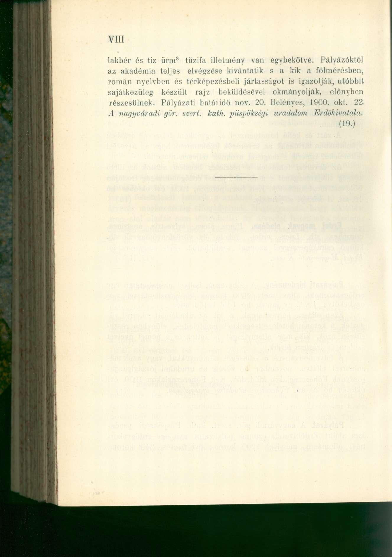 VIII lakbér és tiz ürm 3 tűzifa illetmény van egybekötve.